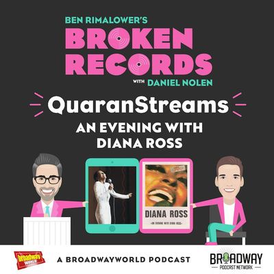 Episode 38: QuaranStreams (An Evening with Diana Ross)