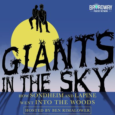 GIANTS IN THE SKY #1 - James Lapine, the Bookwriter and Original Director