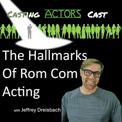 The Hallmarks of Rom-Com Acting