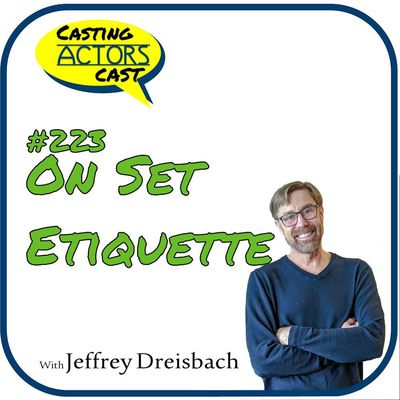 On Set Etiquette