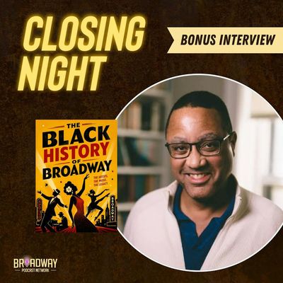 BONUS: John McWhorter and the Rise of Black Musical Theater