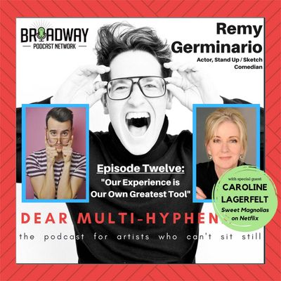 #12 - Remy Germinario (featuring Caroline Lagerfelt): Our Experience is Our Own Greatest Tool