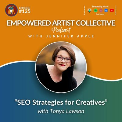 125. SEO Strategies for Creatives with Tonya Lawson
