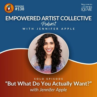 138. But What Do You Actually Want with Jennifer Apple