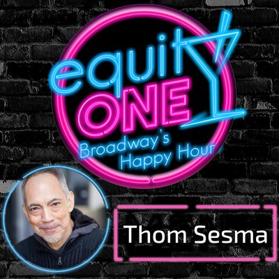 Ep. 30: God, That's Good! with Thom Sesma (Sweeney Todd)