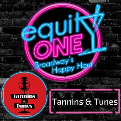 Ep. 33: RENT! Live with Tannins & Tunes