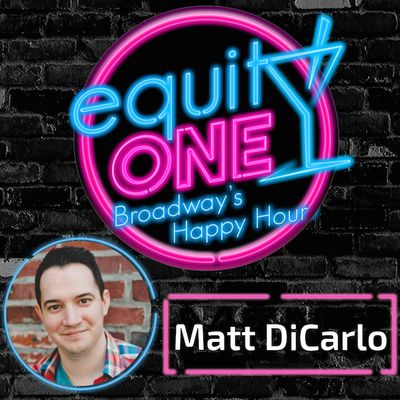 Ep. 42: Beetlejuice Haunts Equity One! with Matt DiCarlo, Production Stage Manager