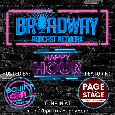 BPN Happy Hour: Page to Stage Podcast