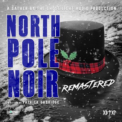 NORTH POLE NOIR  *REMASTERED