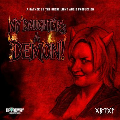 MY DAUGHTER'S A DEMON