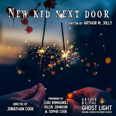 ”NEW KID NEXT DOOR” by Arthur M. Jolly