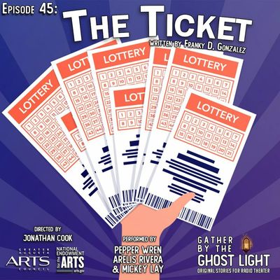 ”THE TICKET” by Franky D. Gonzalez