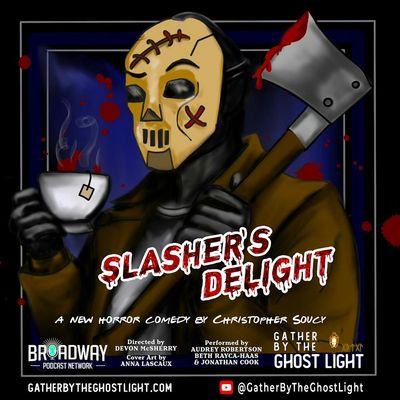 SLASHER'S DELIGHT by Chris Soucy