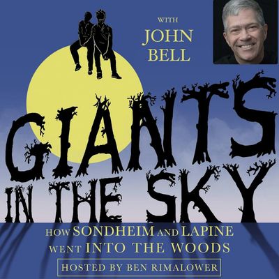 #29 - John Bell, Sondheim's Intern at the Old Globe