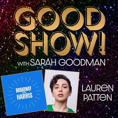 Lauren Patten Talks Broadway for Harris BONUS EPISODE