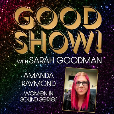 Amanda Raymond: Women in Sound Series