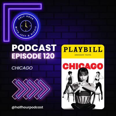 CHICAGO - A Post-Show Broadway Analysis