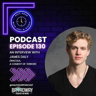 A Broadway Conversation with JAMES DALY (DRACULA, A COMEDY OF TERRORS)