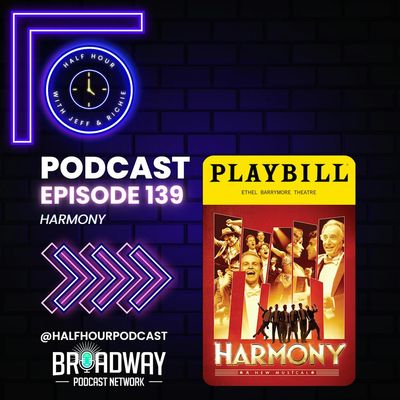 HARMONY - A Post Show Analysis