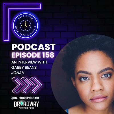 A Broadway Conversation with GABBY BEANS (JONAH)