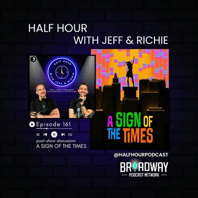 A SIGN OF THE TIMES - A Post Show Analysis