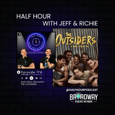 THE OUTSIDERS - A Post Show Analysis