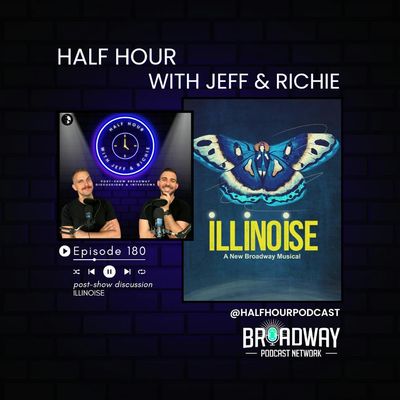 ILLINOISE - A Post Show Analysis