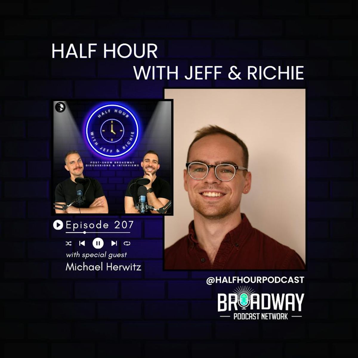 Broadway Podcast Network – A Broadway conversation with MICHAEL HERWITZ (JOB the Play)