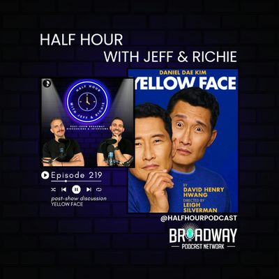 YELLOW FACE (Broadway) - A Post Show Analysis