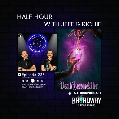 DEATH BECOMES HER (Broadway) - A Post Show Analysis