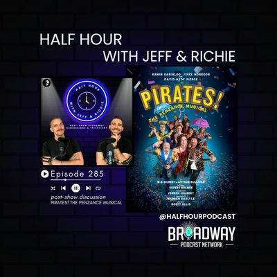 Pirates! the Penzance Musical on Broadway: A New Take at the Todd Haimes Theatre