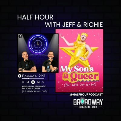 My Son’s a Queer at New York City Center: Identity, Imagination, and Parental Support
