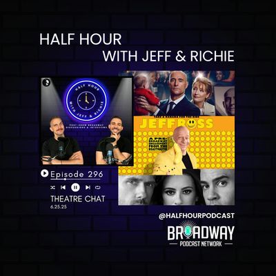 Theatre Chat: Oedipus, Jeff Ross, Chess Revival & Broadway Grosses
