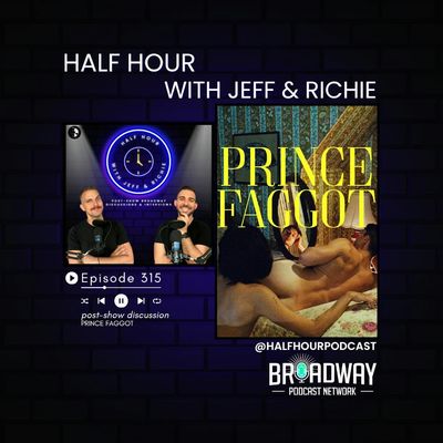 Prince F*ggot: Off-Broadway’s Bold Reflection on LGBTQ+ Identity