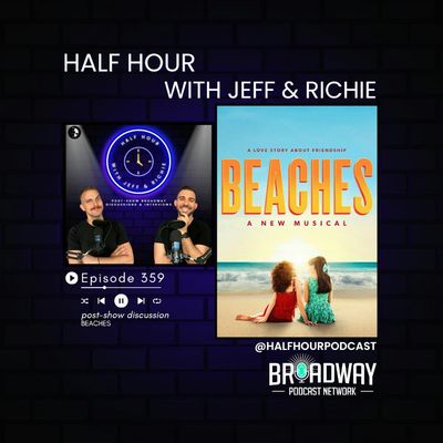 Beaches: Jessica Vosk Anchors a Classic Friendship Story on Broadway