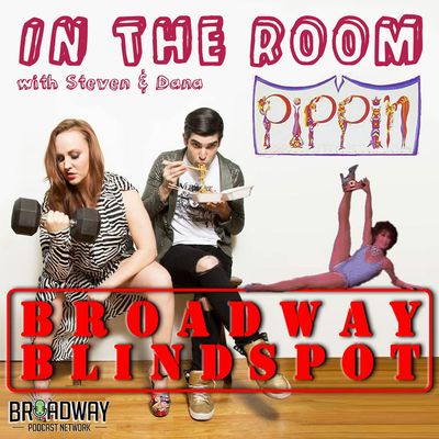 BROADWAY BLINDSPOT: Pippin