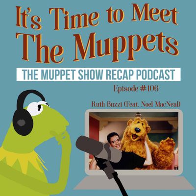 #106: Ruth Buzzi I The Muppet Show 