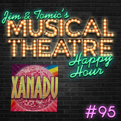 Happy Hour #95 - Olivia Newton-Podcast - ‘Xanadu’