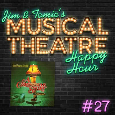 Happy Hour #27: A Christmas Podcast - ‘A Christmas Story’