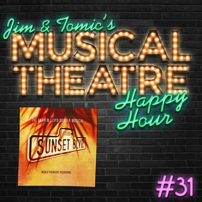 Happy Hour #31: We're Ready for our Podcast, Mr. DeMille – ‘Sunset Boulevard’