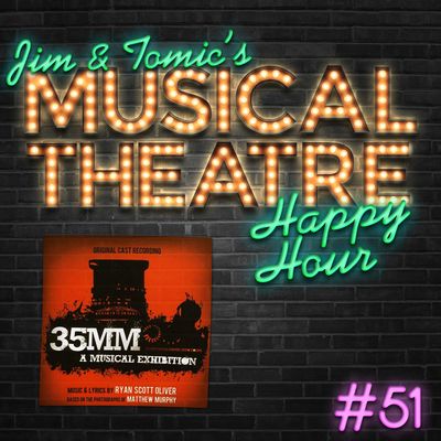 Happy Hour #51: 48kHz: A Musical Podcast - ‘35mm: A Musical Exhibition’