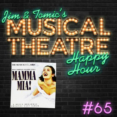 Happy Hour #65: You Are The Podcast Queen - ‘Mamma Mia’