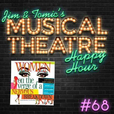 Happy Hour #68: Madrid Is My Podcast - ‘Women on the Verge of a Nervous Breakdown’