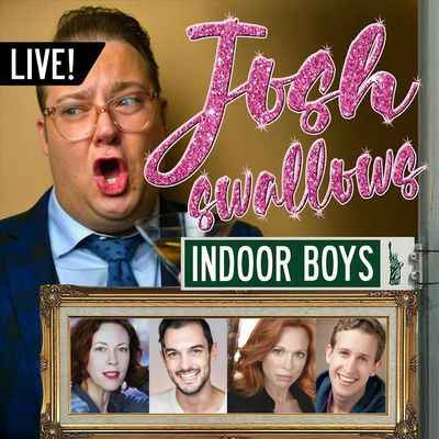 Ep39 - LIVE: INDOOR BOYS - Alex Wyse, Wesley Taylor, Carolee Carmello, & Veanne Cox