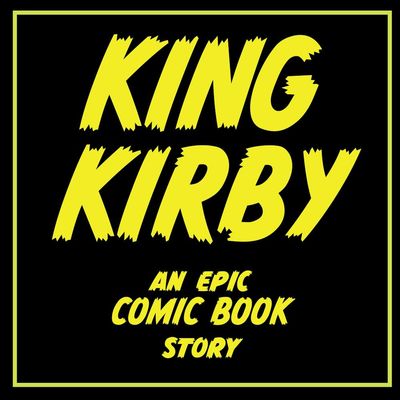 KING KIRBY Series Trailer