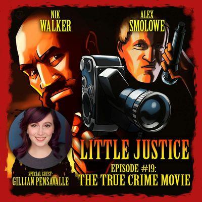 The True Crime Movie, Pt. 1 with Gillian Pensavalle of True Crime Obsessed