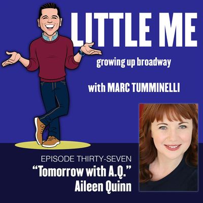 EP37 - Aileen Quinn - Tomorrow with A.Q.