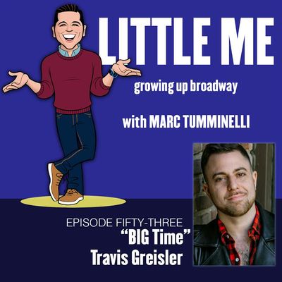 EP53 - Travis Greisler - BIG Time 