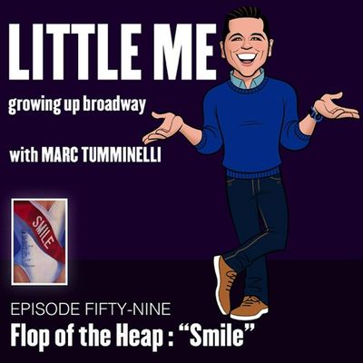 EP59 - Flop of the Heap - SMILE: The Musical