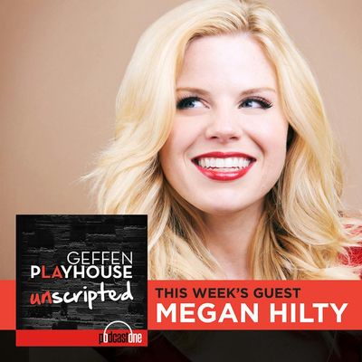 Preview of Megan Hilty interview on Geffen Playhouse UNSCRIPTED